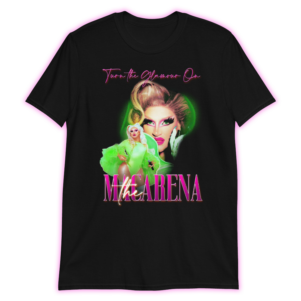 The Macarena "Fan Fatal Shirt"